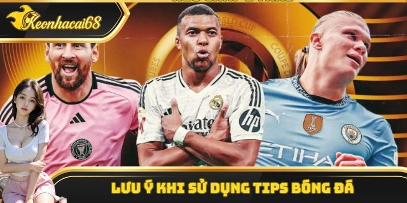 Những thông tin cần biết khi sử dụng phương pháp bóng đá